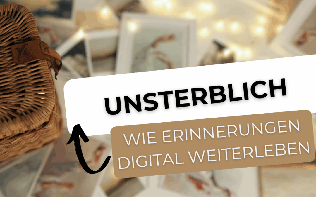 Erinnerungen lebendig halten – Im Gespräch mit Svenja & Jan von Unsterblich.org